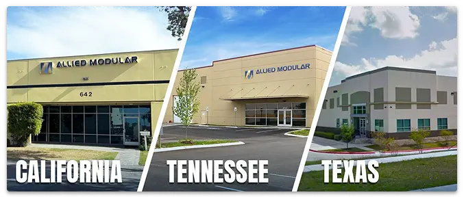 Allied Modular facilities in California, Tennessee and Texas